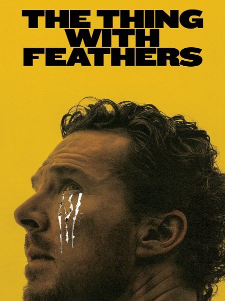 مشاهدة فيلم The Thing with Feathers 2025 مترجم